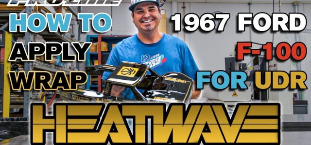Pro-Line How To: Apply Wrap To 1967 F-100 Heatwave Edition For UDR [VIDEO]