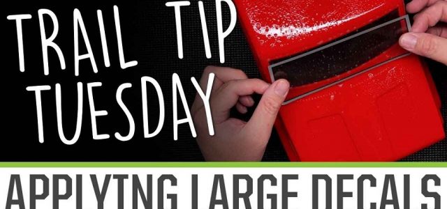 Trail Tip Tuesday: Applying Large Decals [VIDEO]