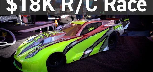 The $18,000 R/C Race – King of the Street 2021 [VIDEO]