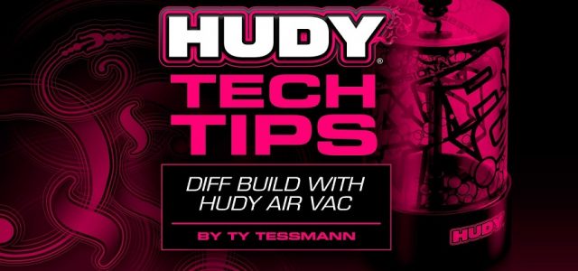 HUDY Tech Tips – Diff Build With HUDY Air Vac [VIDEO]