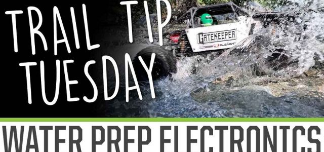 Trail Tip Tuesday: Water Prepping Electronics [VIDEO]